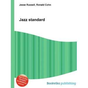  Jazz standard Ronald Cohn Jesse Russell Books