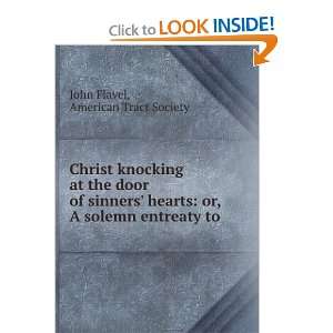  Christ Knocking at the Door of Sinners Hearts John Flavel 