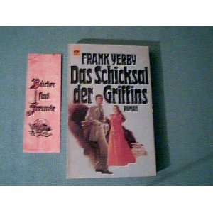    Das Schicksal der Griffins (9783453011137) Frank Yerby Books