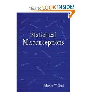    Statistical Misconceptions [Paperback] Schuyler W. Huck Books