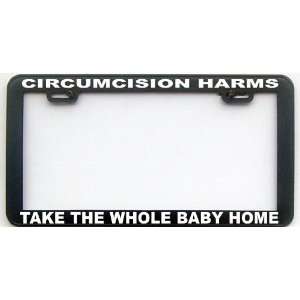  FUNNY HUMOR GIFT CIRCUMCISION LICENSE PLATE FRAME 