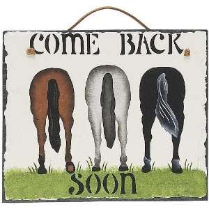  Come Back Soon Slate Sign Patio, Lawn & Garden
