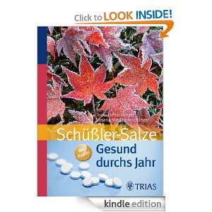 Gesund durchs Jahr mit Schüßler Salzen (German Edition): Susana 
