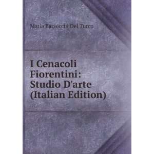    Studio Darte (Italian Edition) Maria Baciocchi Del Turco Books