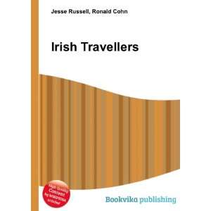  Irish Travellers Ronald Cohn Jesse Russell Books