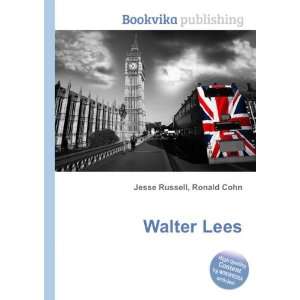  Walter Lees Ronald Cohn Jesse Russell Books