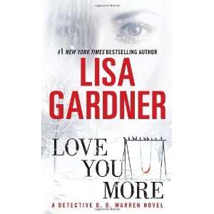   Warren Novel [Mass Market Paperback]: Lisa Gardner: Books