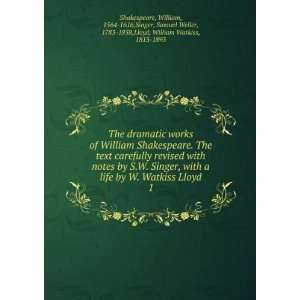   Weller, 1783 1858,Lloyd, William Watkiss, 1813 1893 Shakespeare Books