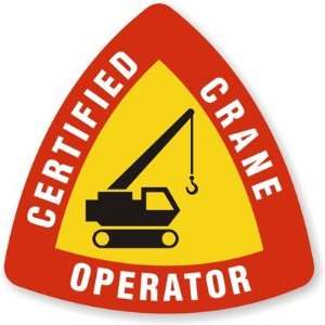  Certified Crane Operator Vinyl (3M Conformable)   1 Color 