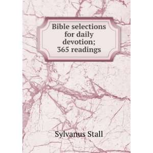  Bible selections for daily devotion; 365 readings 