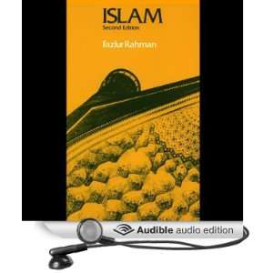  Islam (Audible Audio Edition) Fazlur Rahman, Lameece 