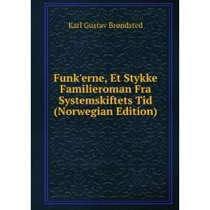   Tid (Norwegian Edition) Karl Gustav BrÃ¸ndsted Books