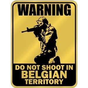  New  Warning  Do Not Shoot In Belgian Territory  Belgium 