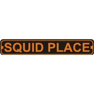    Squid Place Novelty Metal Harley Street Sign