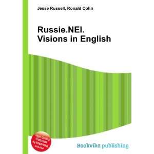 Russie.NEI.Visions in English Ronald Cohn Jesse Russell  