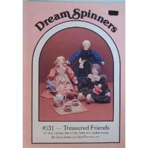  Treasured Friends   Dream Spinners #131 Craft Pattern 