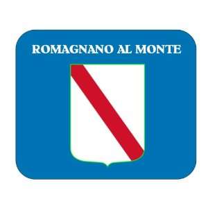   Italy Region   Campania, Romagnano al Monte Mouse Pad 