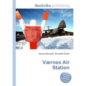  VÃ¦rnes Air Station Ronald Cohn Jesse Russell Books