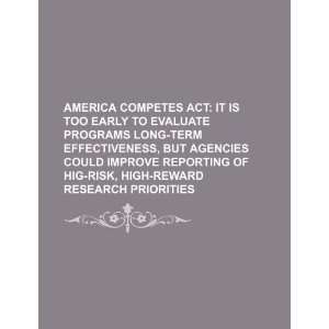  America COMPETES Act: it is too early to evaluate programs 