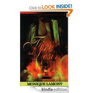Fire and Desire Monique Lamont  Kindle Store