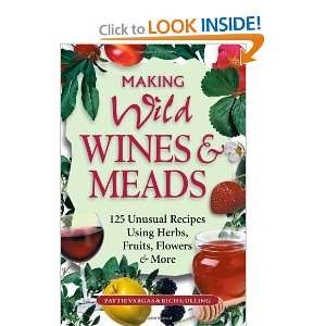   Using Herbs, Fruits, Flowers & More [Paperback] Pattie Vargas Books