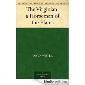   Horseman of the Plains Owen Wister  Kindle Store