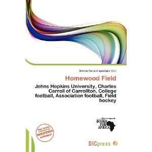  Homewood Field (9786200593603) Dismas Reinald Apostolis 