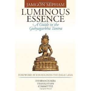   Guide to the Guhyagarbha Tantra [Hardcover] Jamgon Mipham Books