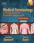 Medical Terminology A Programmed Systems Approach by Phyllis E. Davis 