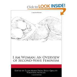  I Am Woman An Overview of Second Wave Feminism 