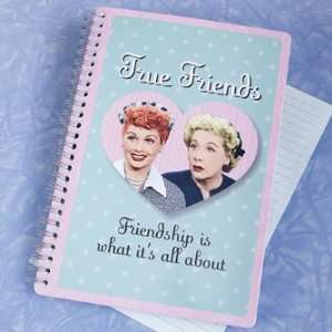 Love Lucy True Friends Notebook ** 