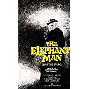  Elephant Man [Mass Market Paperback] Christine Sparks 