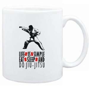  Mug White  LIFE IS SIMPLE. EAT , SLEEP & do Jiu Jitsu 