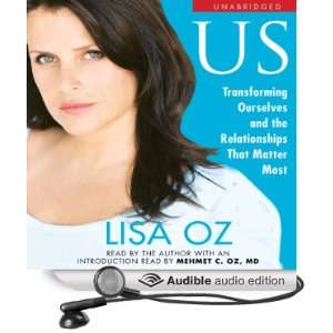   Relationships that Matter Most (Audible Audio Edition) Lisa Oz Books