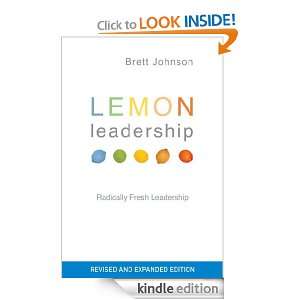 Lemon leadership expanded & revised edition A radically fresh way to 
