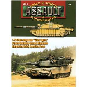  Publications Assault Journal #9   1 77 Armor Regiment Steel Tigers 