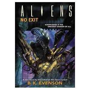  Aliens No Exit (Aliens (Dark Horse)) (9781595820044) B 