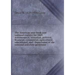   of the national and state governme David N. 1820 1916 Camp Books