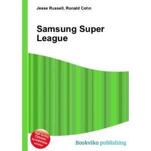  Samsung Super League Ronald Cohn Jesse Russell Books