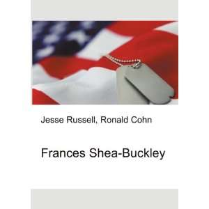  Frances Shea Buckley Ronald Cohn Jesse Russell Books