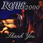 Rome 2000 Thank You by Rome (CD, Nov 1999, JTJ Records)  Rome (CD 