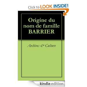Origine du nom de famille BARRIER (Oeuvres courtes) (French Edition 