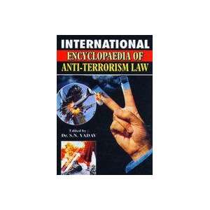   of Anti Terrorism Law (9788171392728) S. N. Yadav Books