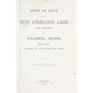   Palmer, Mass., 1847 1895 Palmer (Mass.  Town). Second Congregational