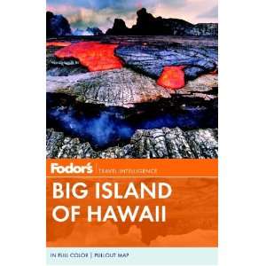  Fodors Big Island of Hawaii, 4th Edition (Full color Travel 