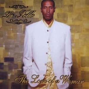  Love of a Woman La Felle Music