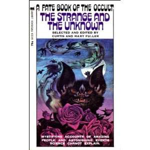  The Strange and the Unknown Fate Magazine (ed.) Books