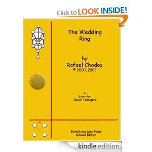 The Wedding Ring (Jewish Stories) Rafael Chodos  Kindle 