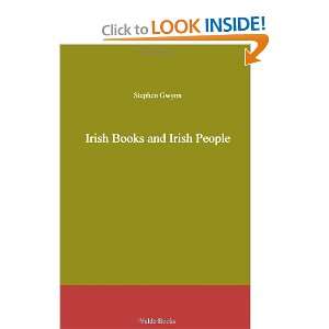 Irish Books and Irish People Stephen Lucius Gwynn 9781444456110 