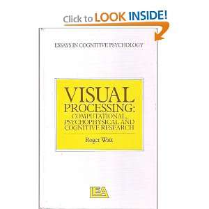  Visual Processing Computational Psychophysical and 